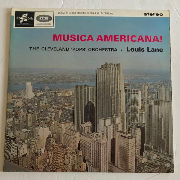 

Виниловая пластинка CLEVELAND POPS ORCHESTRA LOUIS LAN Musica Americana SCX3545 COLUMBIA 1965 UK Классика Б/у