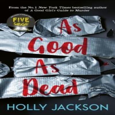 As Good As Dead by Holly Jackson Paperback Book 9781405298605