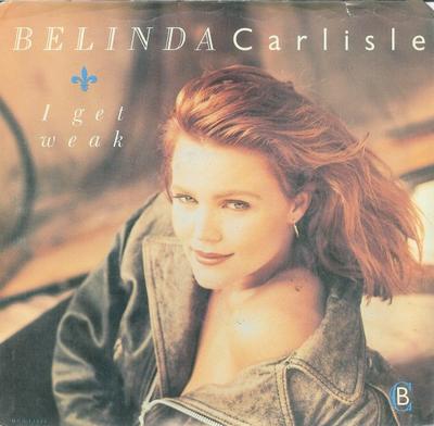 7inch Record BELINDA CARLISLE - I Get Weak MCA53242 MCA Records 1988 UK Rock Used