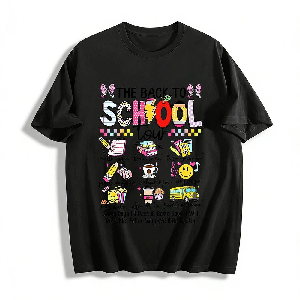

The Back To School Tour Teacher Life Graphic Casual T-Shirt Pure cotton T-shirt XXS