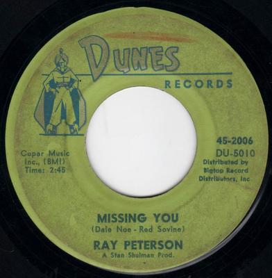 7-Zoll Schallplatte RAY PETERSON - Missing You / You Thrill Me DU5010 Dunes Records 1961 US Rock Gebraucht