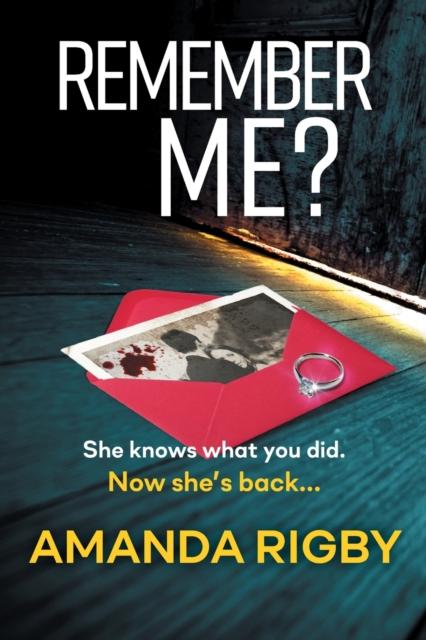 Grāmata Remember Me? : An Addictive Psychological Thriller That You Won't Be Able To Put Down