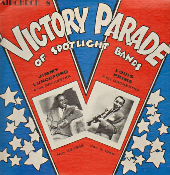 

LP Record JIMMIE LUNCEFORD & HIS ORCHESTRA, L - Victory Parade Of Spotlight Bands AIRCHECK8 Aircheck Record 1975 Canada Jazz Used