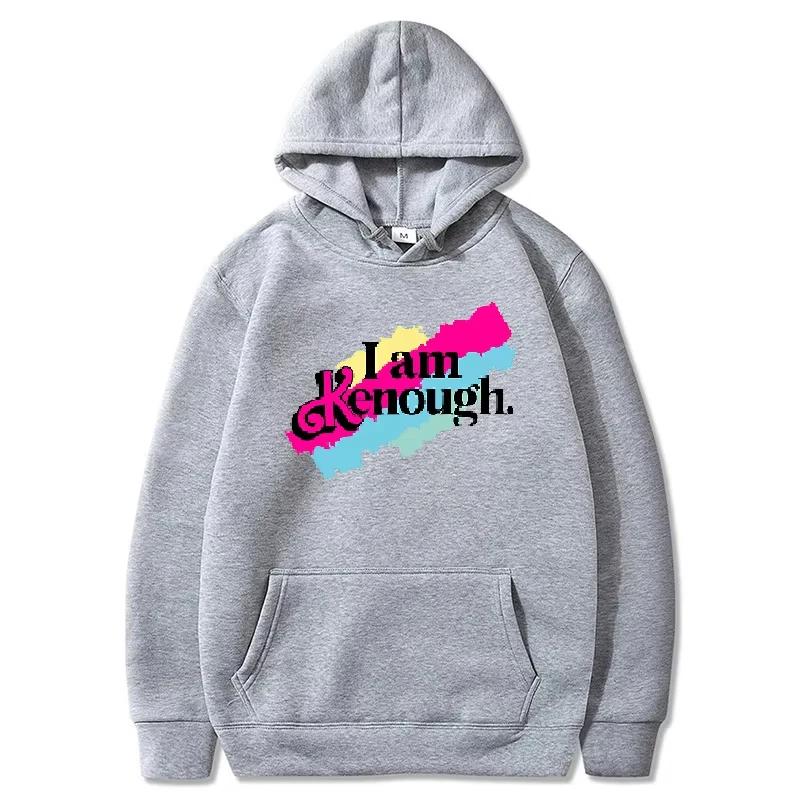 I Am Kenough Hoodies Women Fashion Graphic Printed Sweatshirts Men Sportwear Hooded Pullover Sudaderas Tracksuit