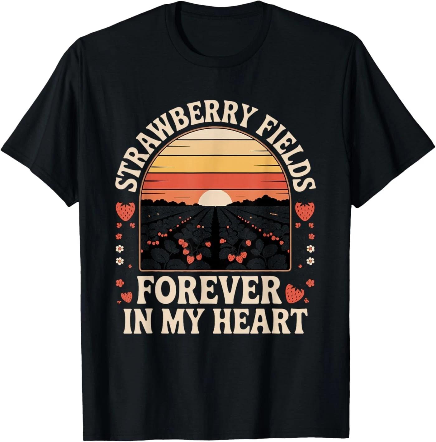 Strawberry Fields Forever in My Heart T-Shirt 2XL