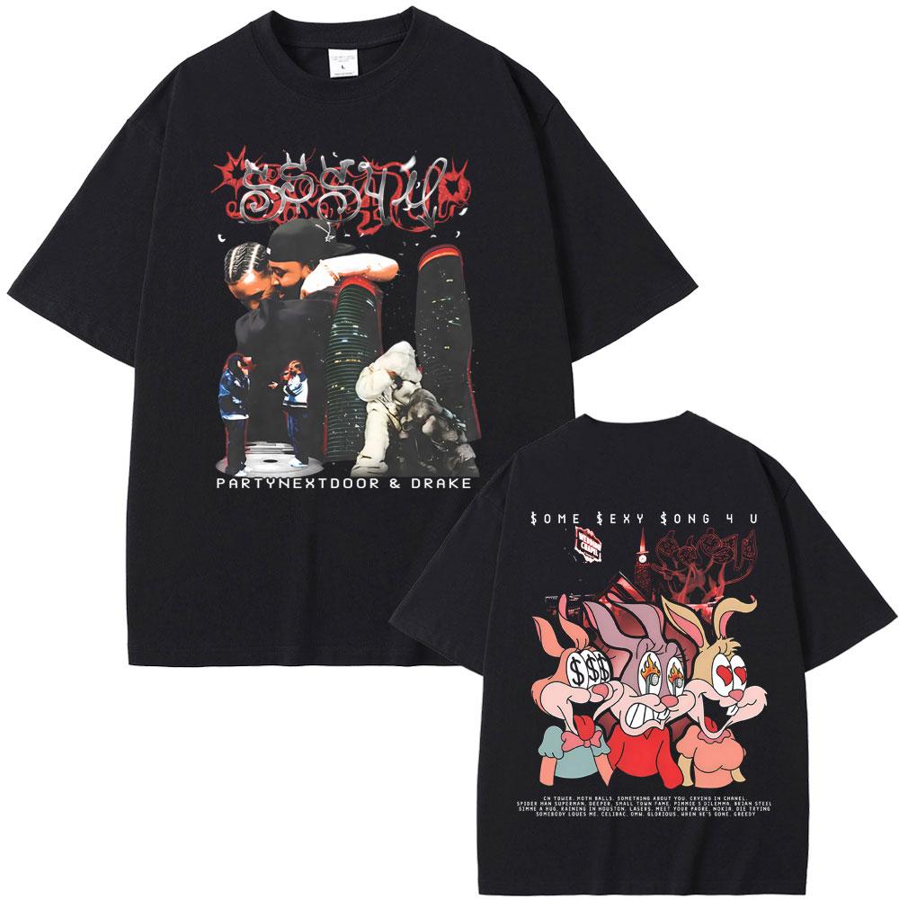 Rapper PARTYNEXTDOOR & Drake Some Sexy Songs 4 U SSS4U 2025 Double Sided Print T Shirts Men Fashion Hip Hop Oversized T-shirts