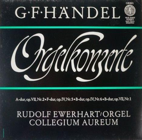 

LP Record GEORG FRIEDRICH HNDEL RUDOLF EWER Orgelkonzerte 74647 Orbis Germany Classical Used