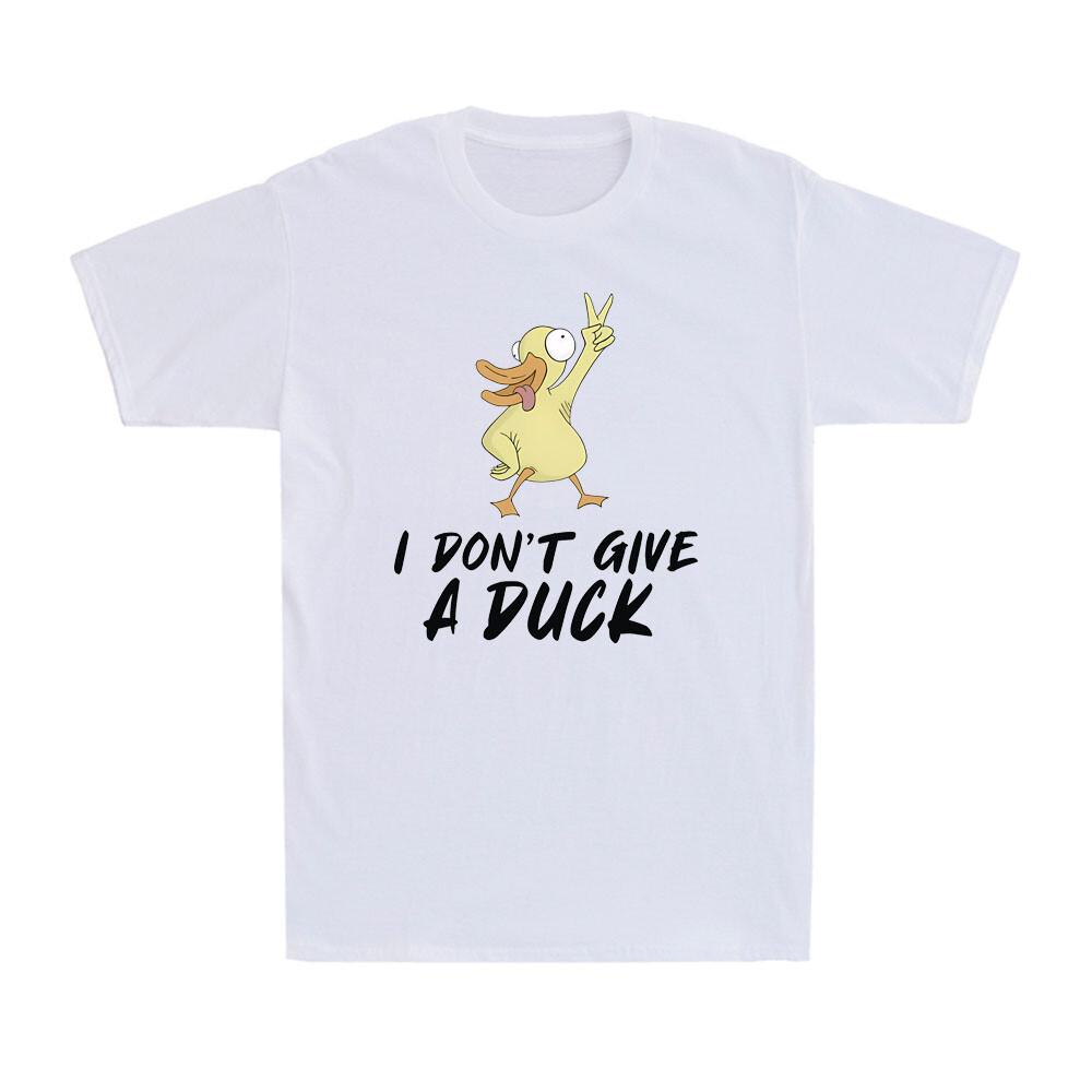 I Don t Give A Duck Funny Sarcastic Cute Duck Joke Novelty Gift Men s T-Shirt XXL