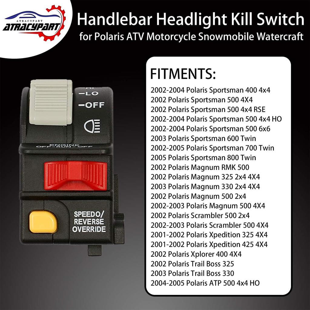 Handlebar Headlight Switch Hi/Lo/Off Beam Light/Kill/Stop | For 2001-2005 Polaris Sportsman 400 500 700 Magnum 325 330 Scrambler Xpedition Trail Boss