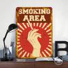 Smoking Area Tin Plaque Poster Customized Wall Art Retro Vintage Metal Signs for Man Cave Decoration Garage Decorations Decor