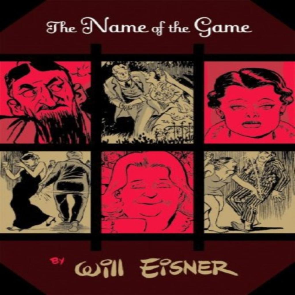 The Name of the Game by Will Eisner Paperback Book 9780393328158