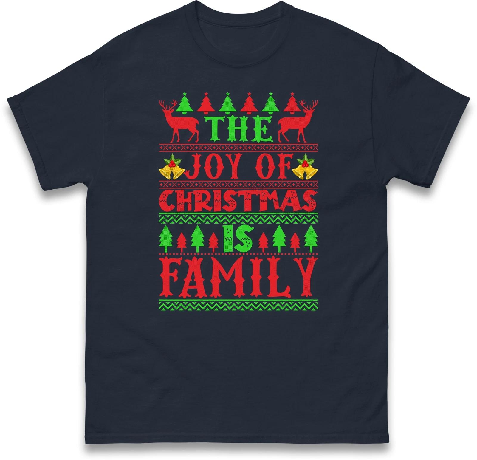 The Joy of Christmas is Family Holiday Tee,Family Gathering New Year Xmas Party L