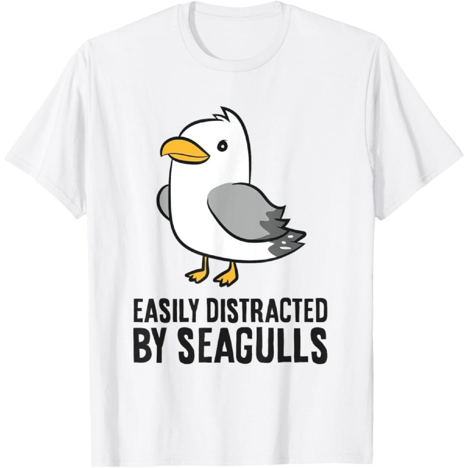 Easily Distracted By Seagulls Funny Seagull Lover T-Shirt S
