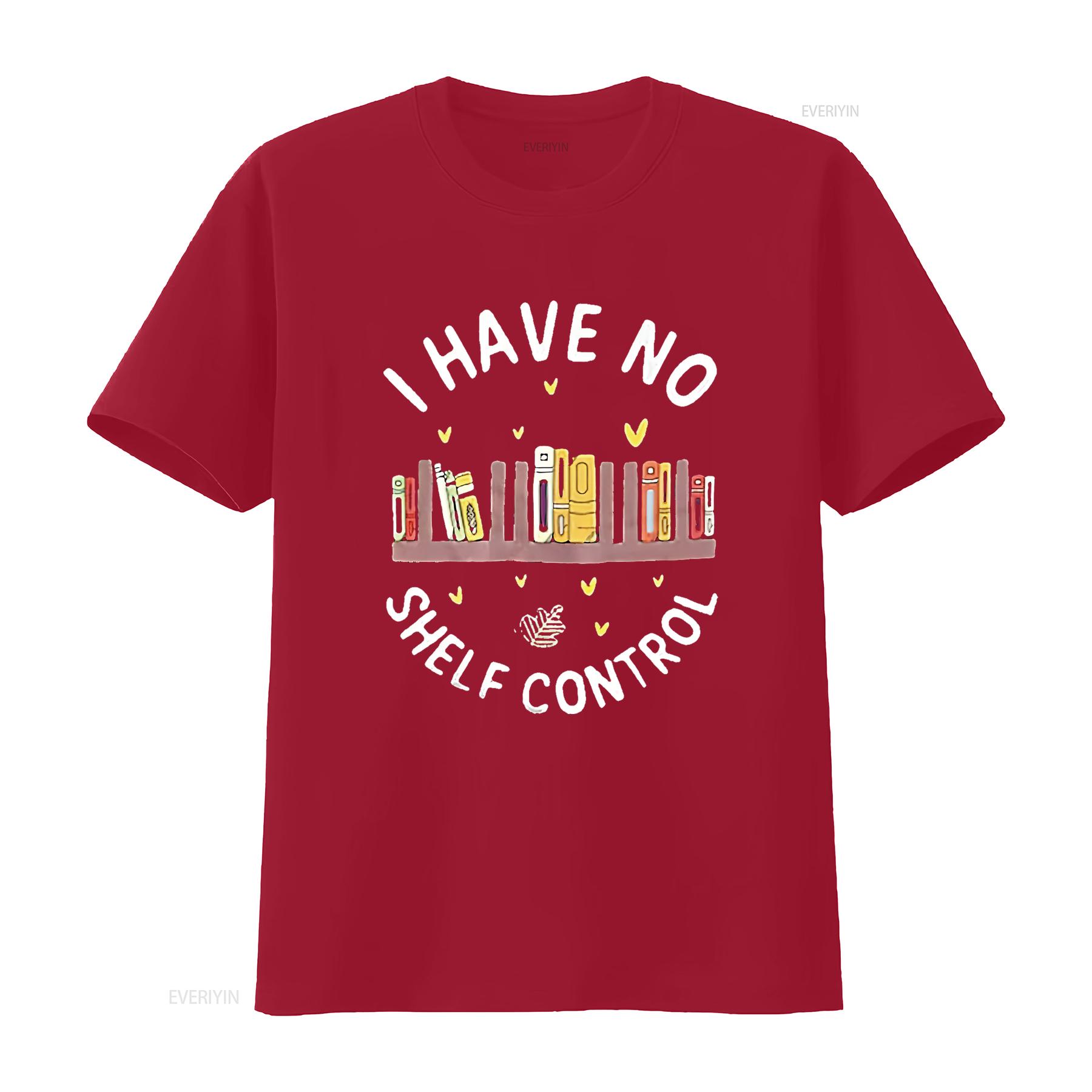 Book Lovers T Shirt Women I Have No Shelf Control Reading Cute Lover Teacher vintage Washed fashion Stretched Slightly S