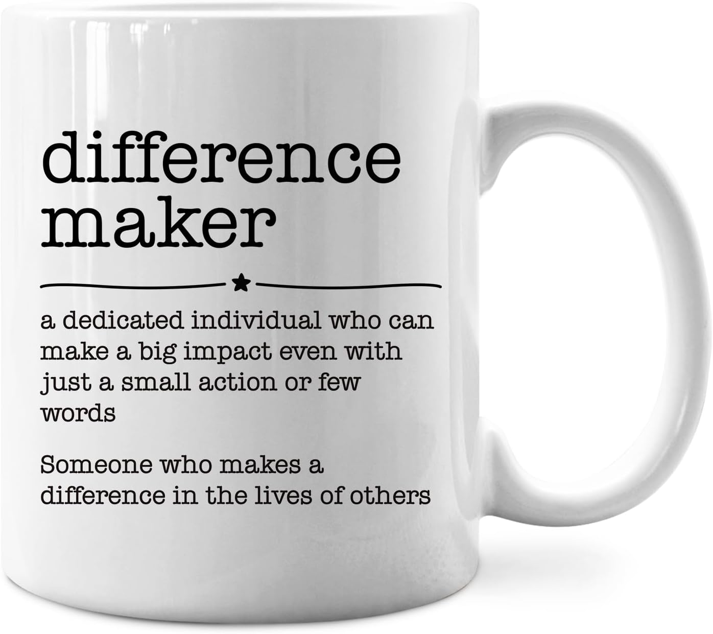 Definition of a Difference Maker Design Mug Breakfast Cup Original Breakfast Cups Funny Mugs Ceramic Coffee Mug Beer Drinkware About 330ml