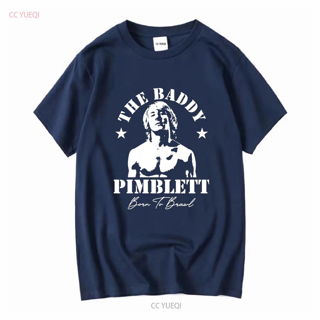 Paddy The Baddy Pimblett T Shirt Born To Brawl Size S 5XL Long or Short Sleeves Vintage Washed Top For Everyday Wear Homme