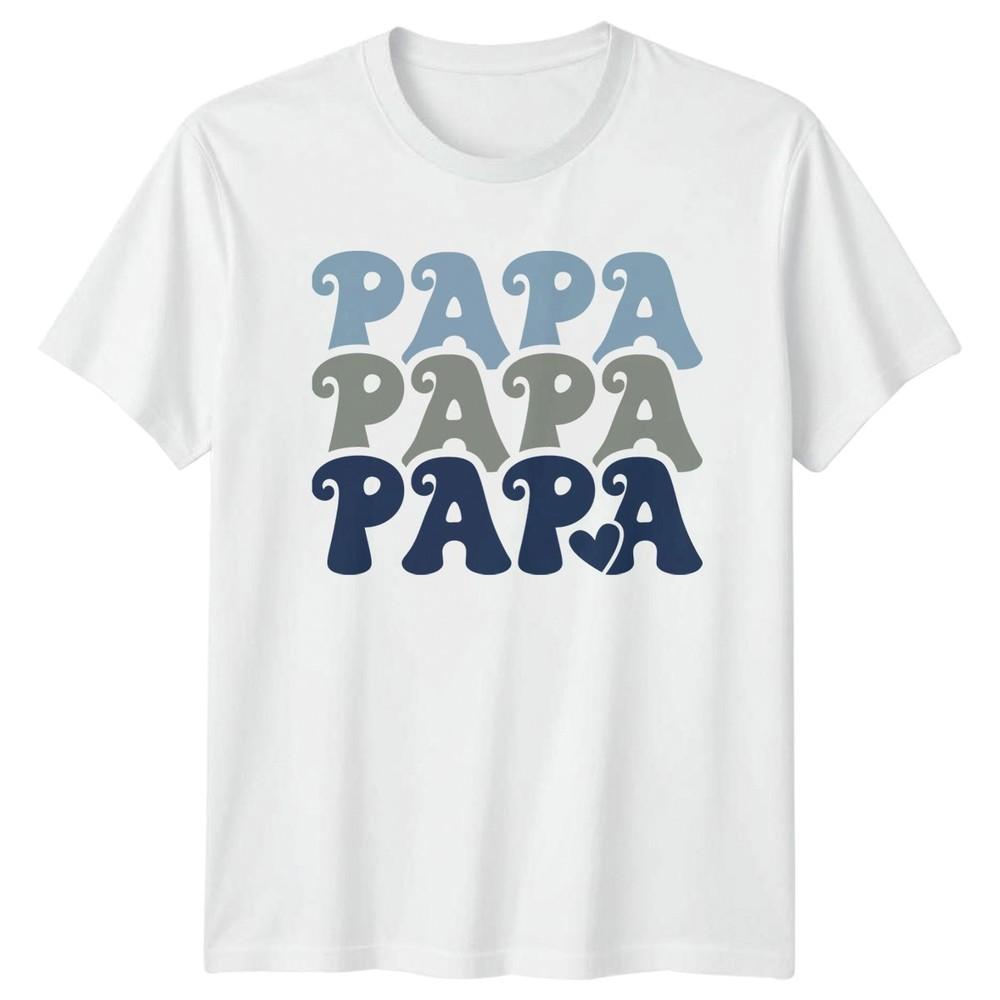 Papa Papa Papa Unisexs TShirt Fatherhood Family Fathers Day Gift For Him S