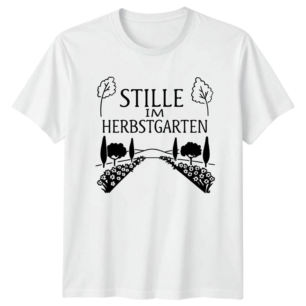 Stille Im Herbstgarten TShirt Autumn Garden Nature Birthday Gift For Him Her S