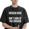 Vintage Washed T Shirt Fun Chicken Game Cotton T Shirts Don't Look At The Chicken  Novelty Tshirt for Mens Summer Top