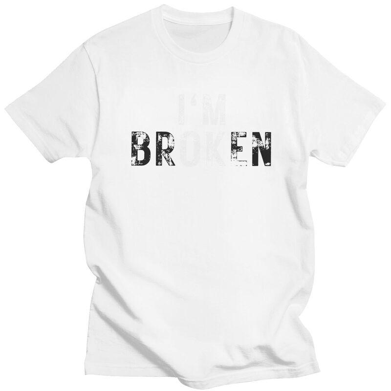 Im Ok Im Broken T Shirt for Men Pure Cotton Tshirt Casual Streetwaer Short Sleeve Tee Shirt Slim Fit