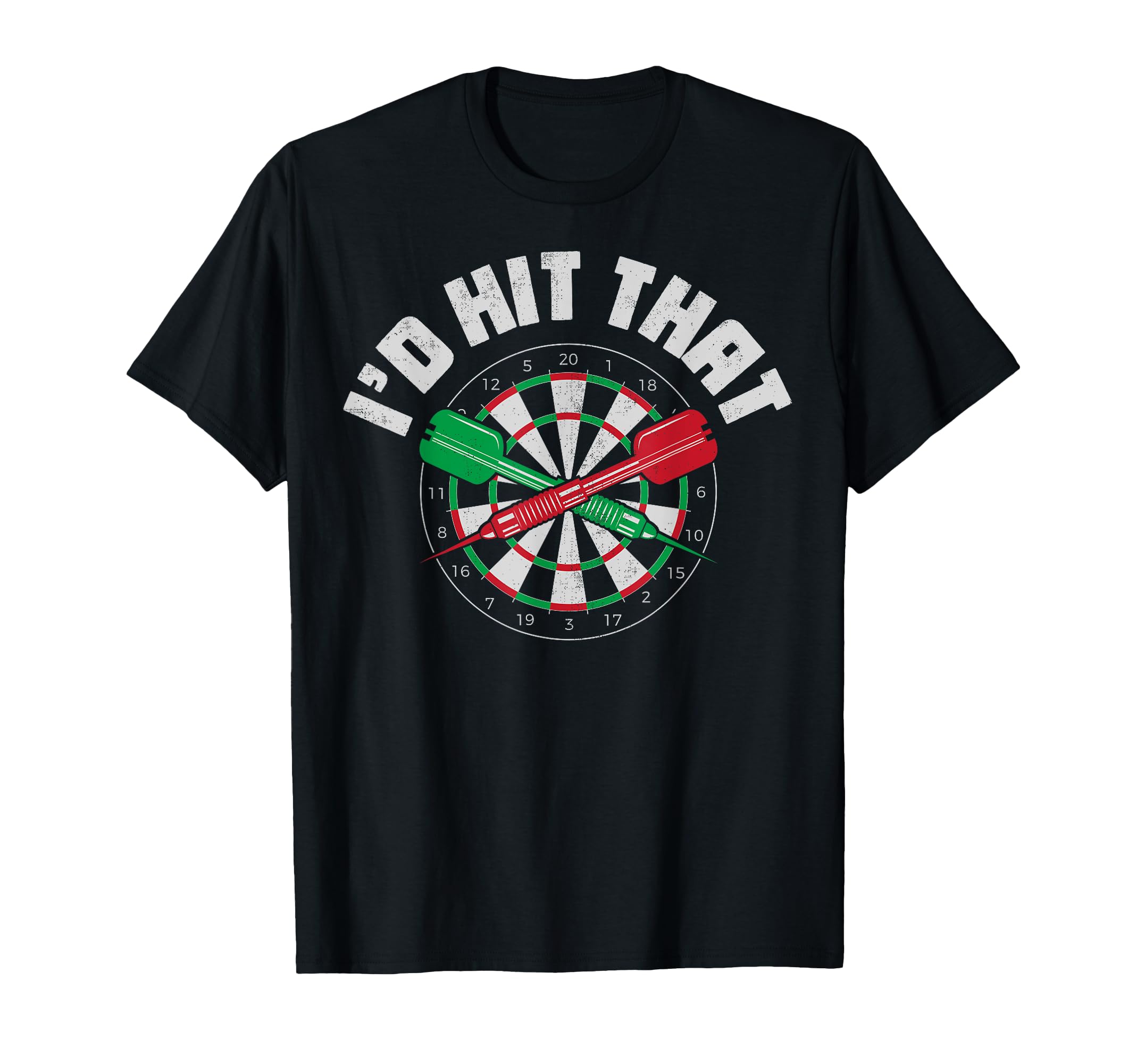 

Hit That Darts Dartboard Dart Board Target Vintage Gifts I d T-Shirt чёрный
