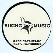 

12inch Record GABE CATANZARO - Ex-Girlfriend VIK22003 Viking Music 2003 Switzerlan Dance & Electronica Used
