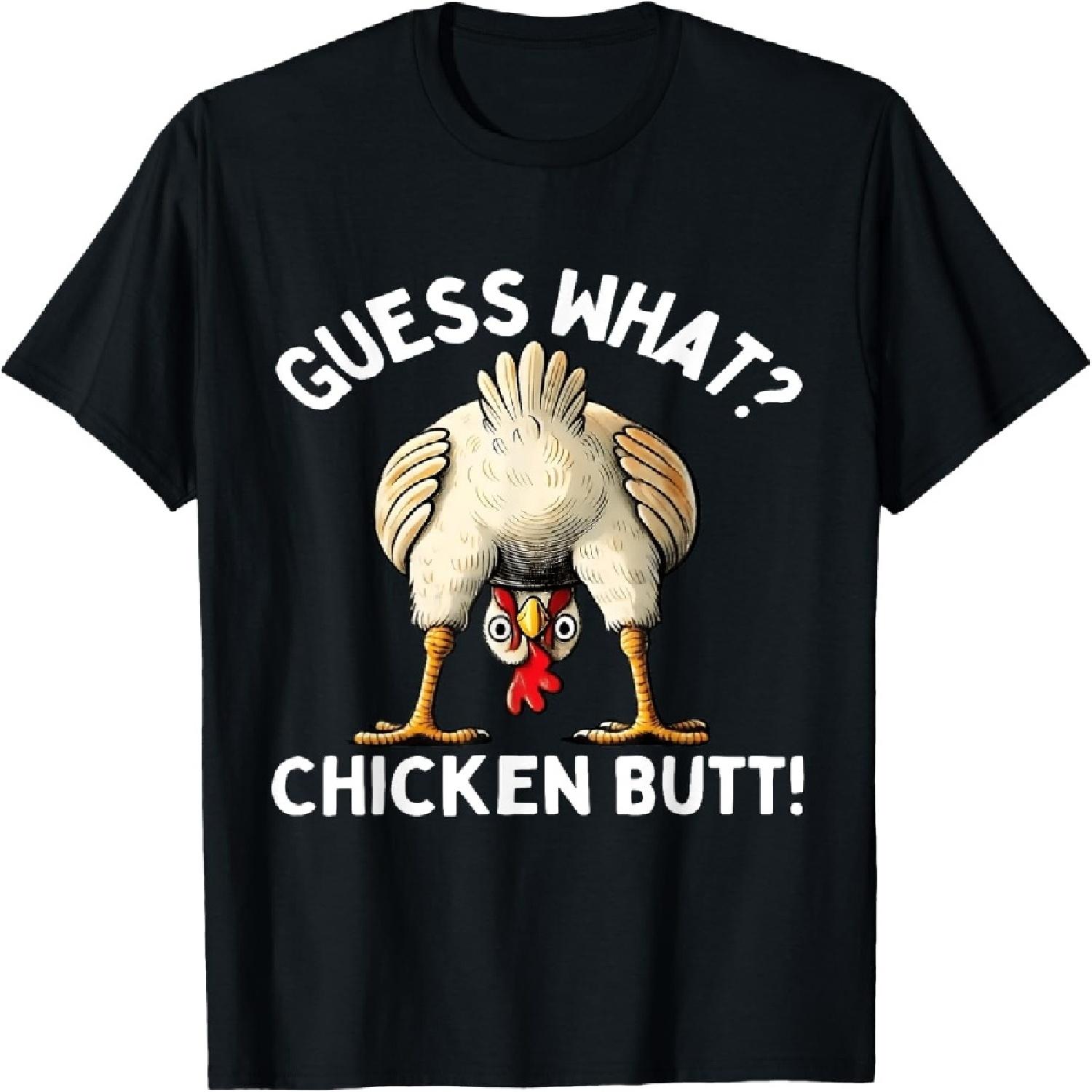 

Guess what chicken butt shirt funny chicken shirt for women T-Shirt XXXXXL чёрный