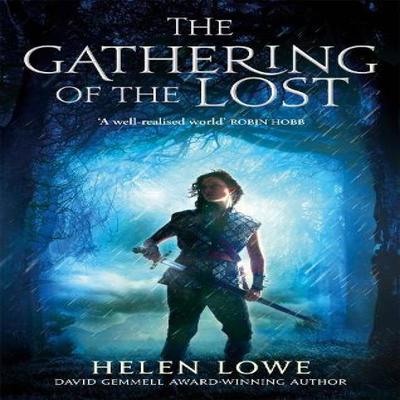 The Gathering Of The Lost by Helen Lowe Paperback Book 9780356500034