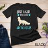Just A Girl Who Loves Arctic Foxes Shirt Cute Arctic Fox T-Shirt Unisex T-shirt