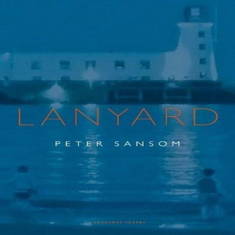 Lanyard by Peter Sansom Paperback Book 9781800170209
