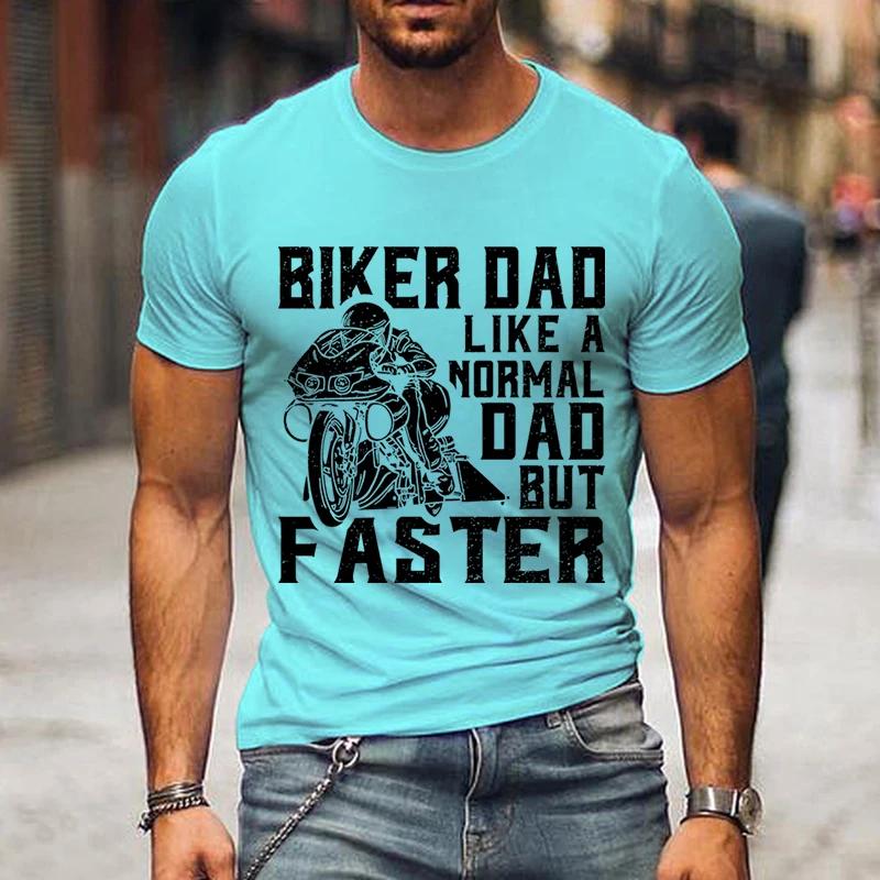 New Biker Dad Print Men's T Shirt Funny Fashion Father Day Gifts Tee Harajuku Letter Graphic T Shirts Men Casual Street T-shirt