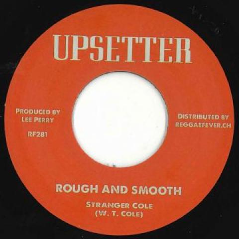 7inch Record STRANGER COLE / GAYLADS - Rough And Smooth / Same Thing RF281 Upsetter/Reggae 2021 Europe Reggae, Ska & Dub Used