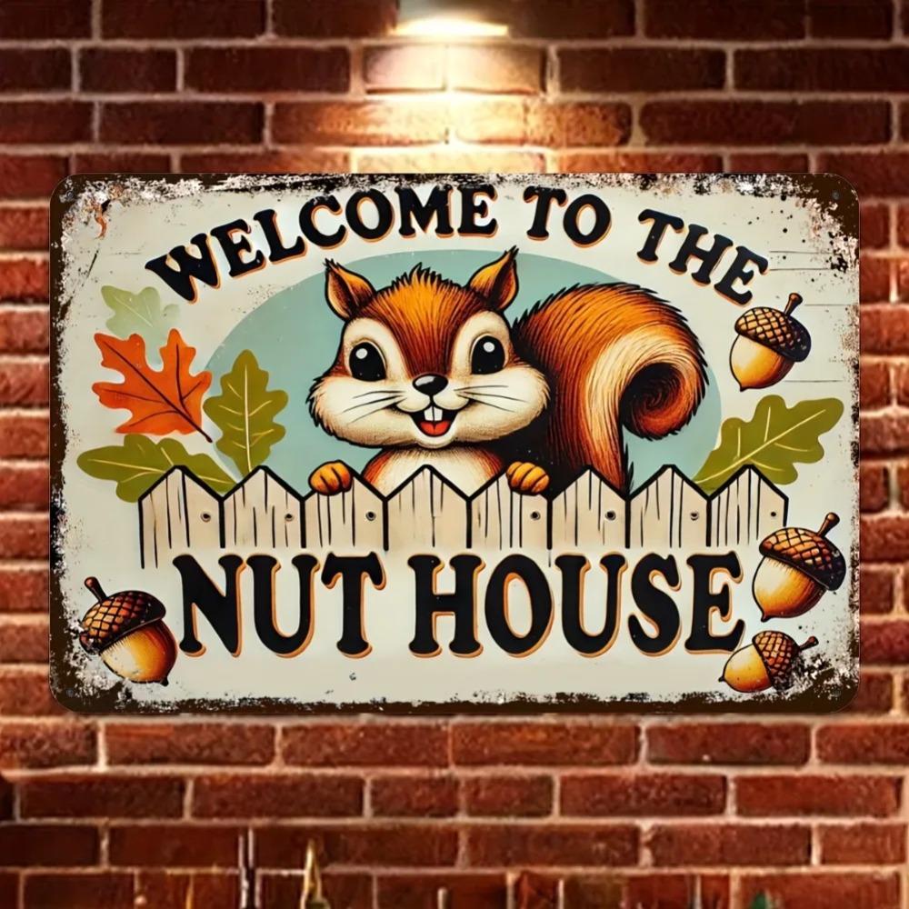 "Willkommen im Nüssehaus" Süßes Eichhörnchen Aluminiumschild für Herbstgartendekoration