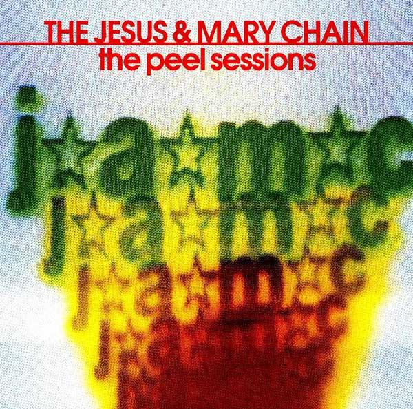 

CD JESUS & MARY CHAIN - Peel Sessions SFPMACD210 Strange Fruit 1991 UK Rock Used