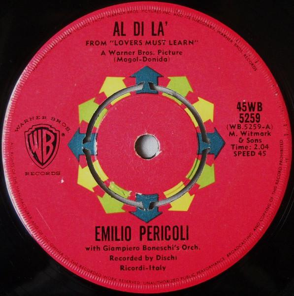 

7inch Record EMILIO PERICOLI GINO PAOLI Al Di L Sassi 45WB5259 Warner Bros. Re 1962 South Afri Pop Used