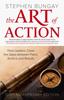 The The Art of Action : How Leaders Close the Gaps Between Plans, Actions and Results Book