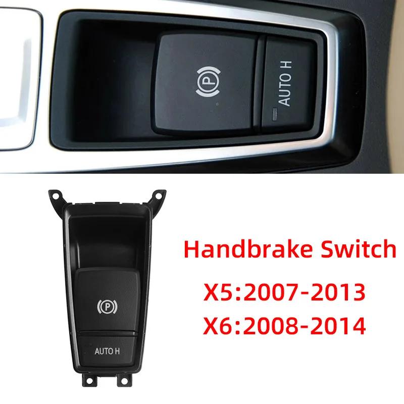 Electrical Parking Hand Brake Control Switch Button For BMW E70 X5 E71 E72 X6 Car Parts Accessories 61319148508