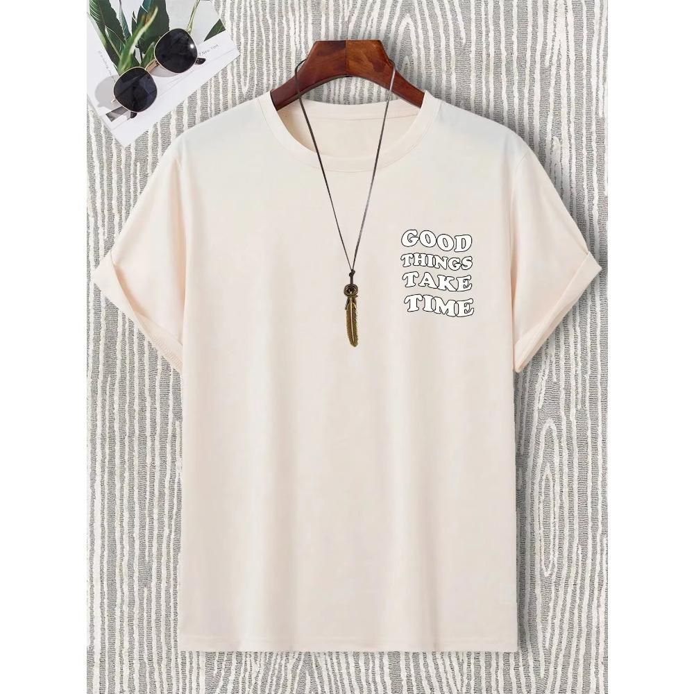 Good Things Take Time Men Women Unisex Cotton T-shirt Luxury Brand Rap Big Size Top Short Sleeve Streetwear Classic Back Tee 4XL