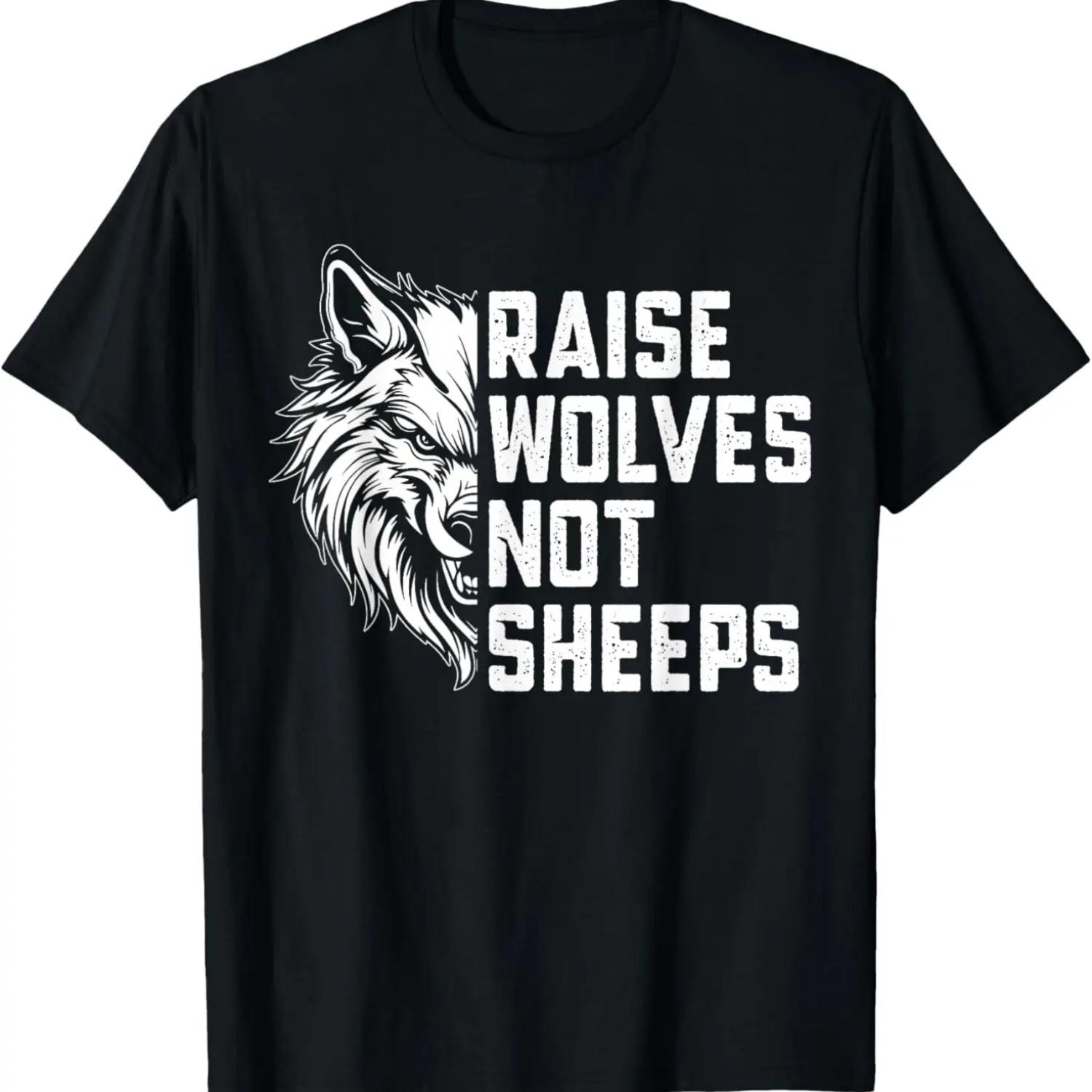 Raise Wolves Not Sheeps T-Shirt S чёрный