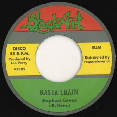 7inch Record RAPHEL GREEN / LEE PERRY - Rasta Train / Ashes And Dust RF282 Black Art/Regga 1977 Europe Reggae, Ska & Dub