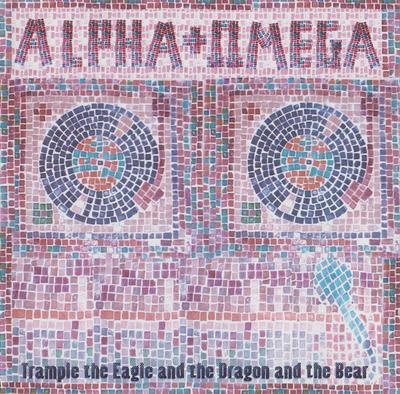 CD ALPHA & OMEGA - Trample The Eagle And The Dragon Un A&O2005 Alpha & Omega R 2005 Non Japon Danse & Électronique Occasion
