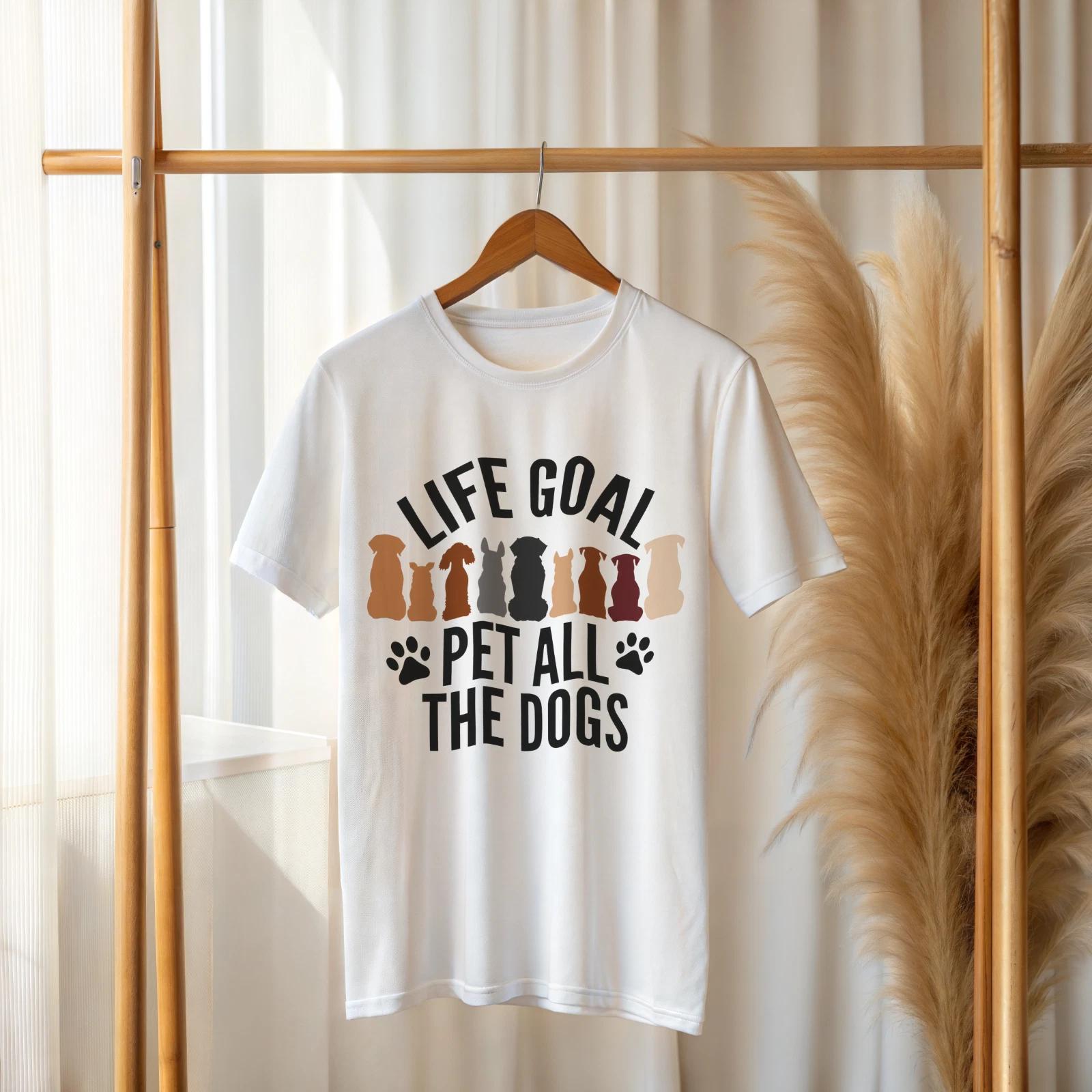 Life Goal Pet All The Dogs Shirt – Funny Dog Lover Tee for Pet Owners A441 XL