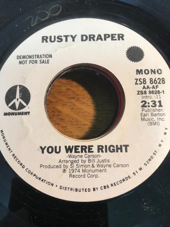 

7inch Record RUSTY DRAPER - You Were Right ZS88628PROMO MONUMENT 1974 US Country/Folk Used