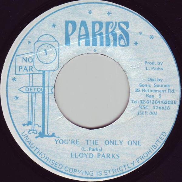7inch Record LLOYD PARKS - You're The Only One PAR001 Parks Jamaica Reggae, Ska & Dub Used