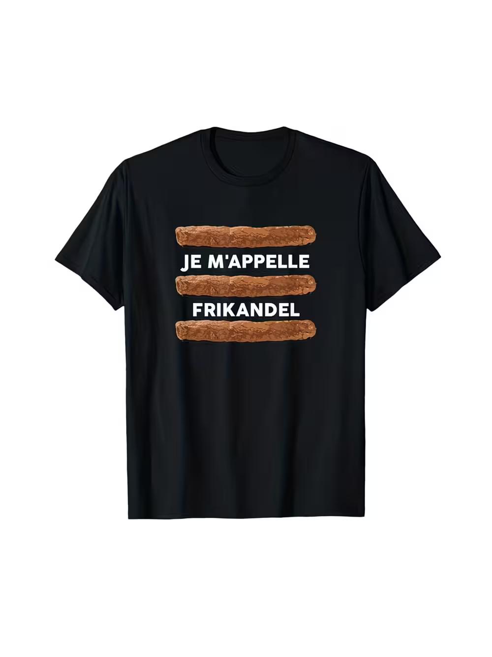 

New Dutch Humor T-shirt- Je appelle Frikandel(Funny Dutch Proverb) S