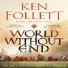 World Without End by Ken Follett Paperback Book 9781035020140