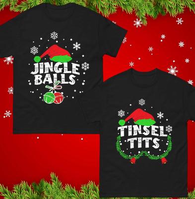 Funny Christmas Couple Matching T-Shirt Jingle Balls & Tinsel T*ts Xmas Gift Top