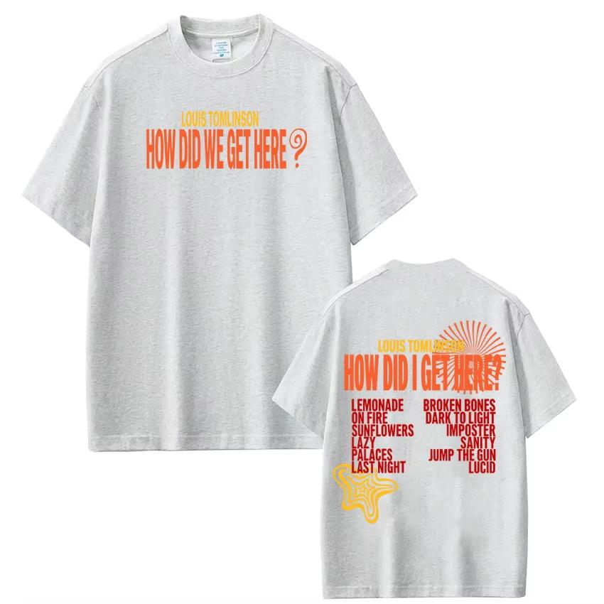 Singer Louis Tomlinson How Did I Get Here Tour Print Tshirt Men Women Harajuku Tshirt Casual pure Cotton Aesthetics Tshirs