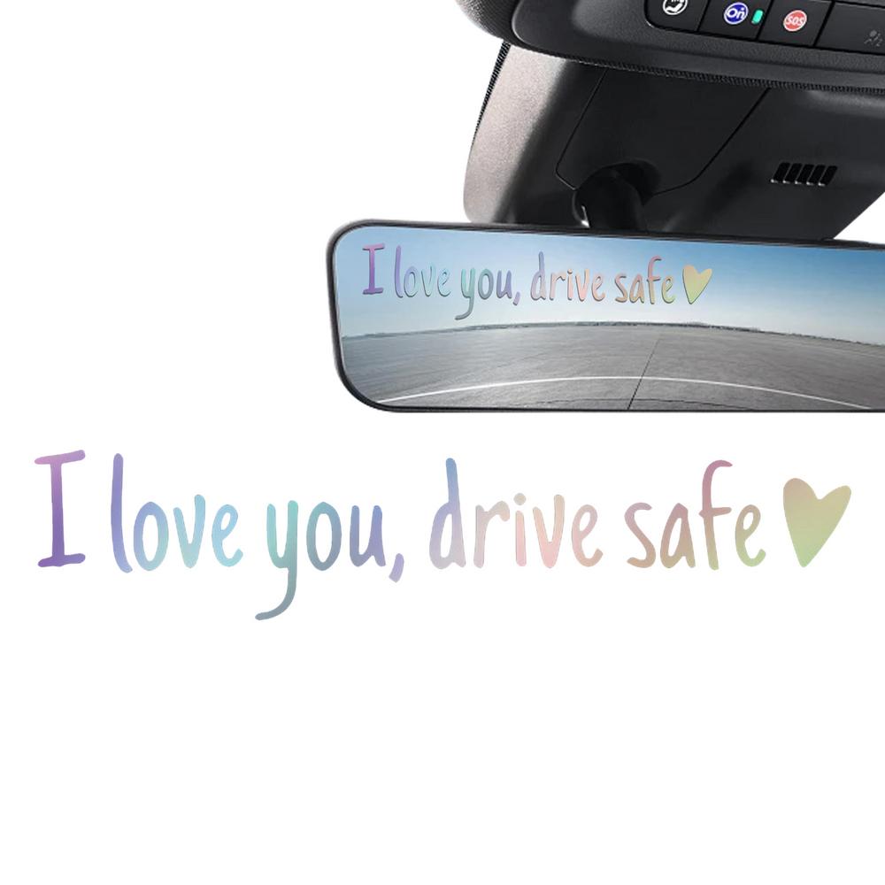 I Love You, Drive Safe Rearview Mirror Decal Heart-shaped Safety Reminder Durable Vinyl Car Decal Sticker For Women Drivers