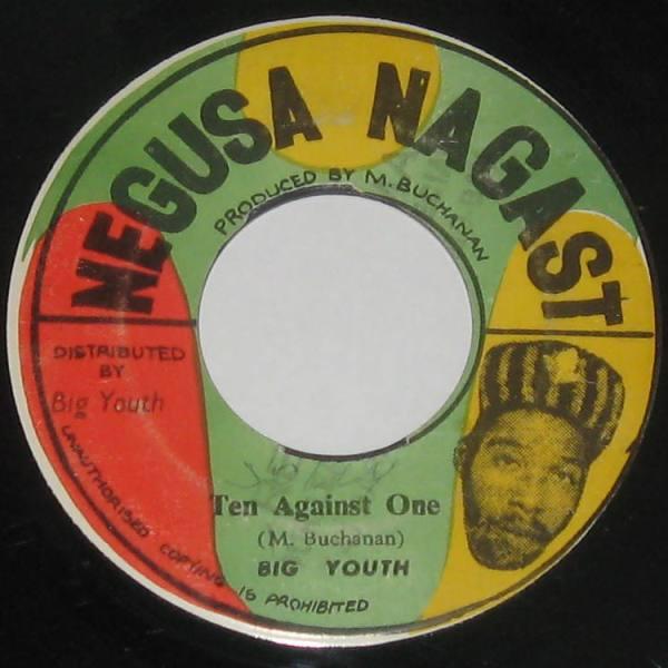 

7inch Record BIG YOUTH / BIG YOUTH ORCHESTRA - Ten Against One / Idi Amin NONE Negusa Nagast 1975 Jamaica Reggae, Ska & Dub Used
